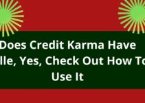 Does Credit Karma Have Zelle, 2022, Yes, Check Out How To Use It