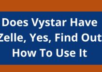 Does Vystar Have Zelle, 2023, Yes, Find Out How To Use It