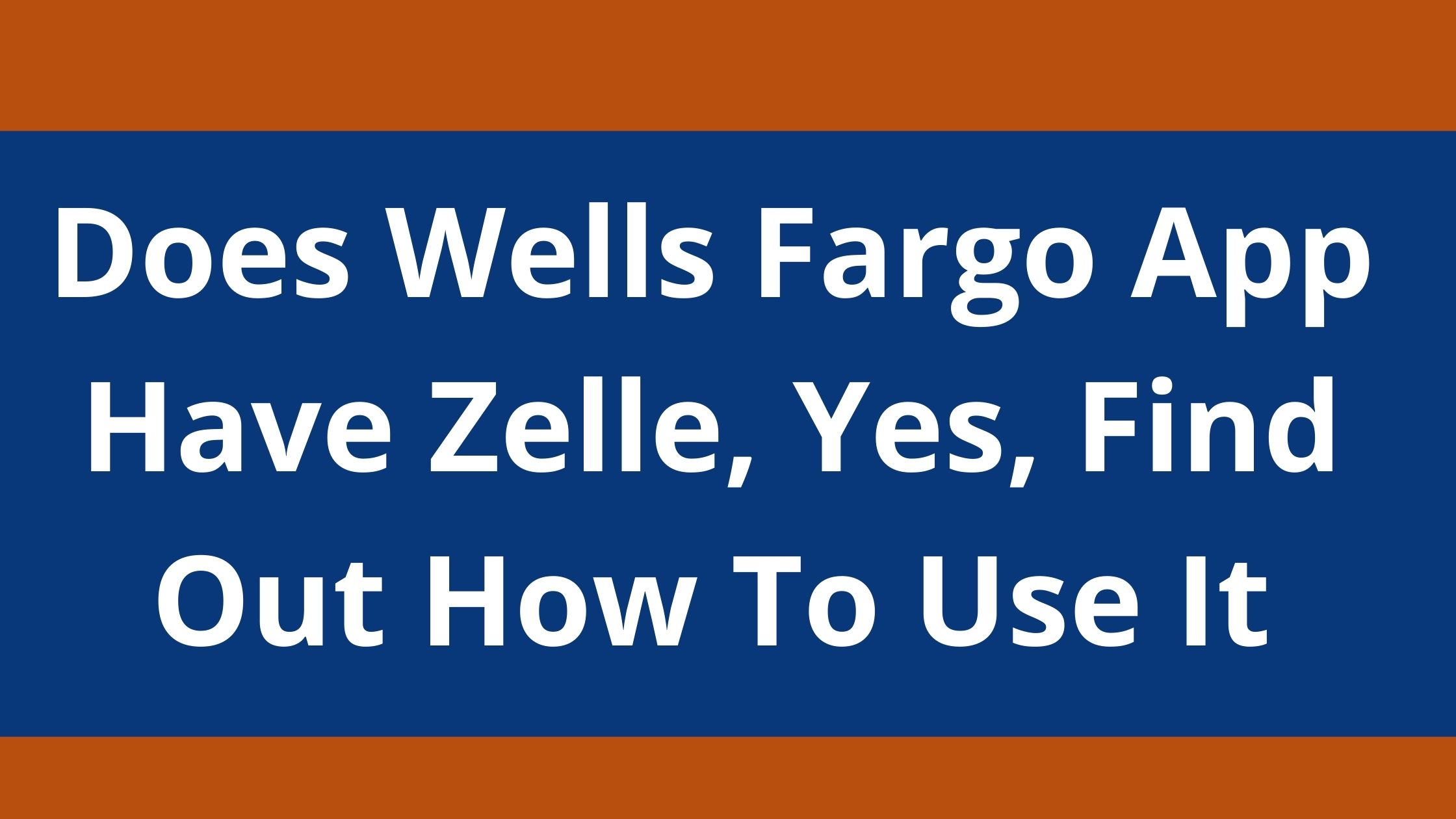 wells fargo transfer limit zelle