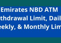 Emirates NBD ATM Withdrawal Limit, 2023, Daily, Weekly, & Monthly Limit
