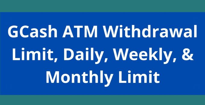 GCash ATM Withdrawal Limit