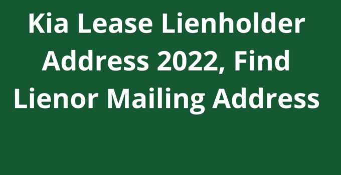 Kia Lease Lienholder Address