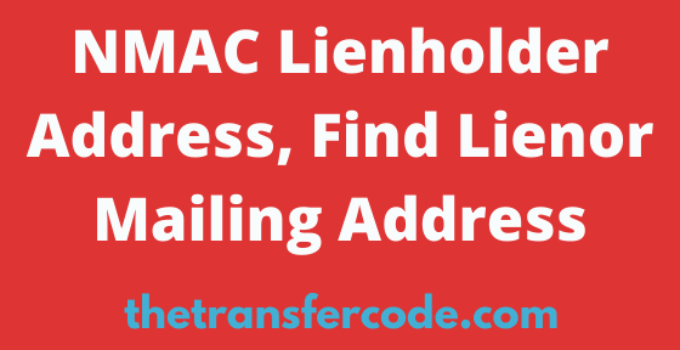 NMAC Lienholder Address