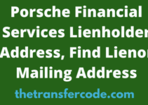Porsche Financial Services Lienholder Address 2022, Find Porsche Mailing Address
