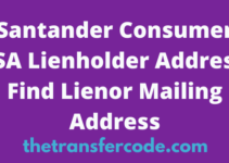 Santander Consumer USA Lienholder Address 2023, Find Consumer Mailing Address