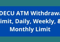 TDECU ATM Withdrawal limit, 2022, TDECU Daily, Weekly, & Monthly Limit