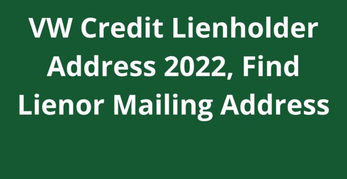 VW Credit Lienholder Address