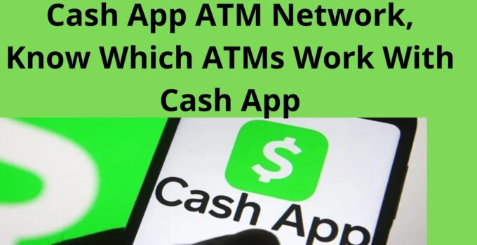 Cash App ATM Network