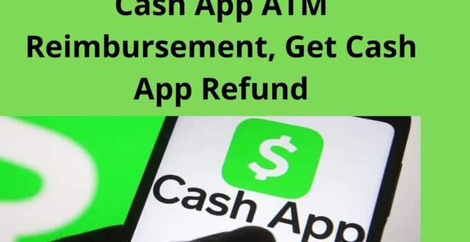 Cash App ATM Reimbursement