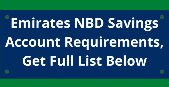 Emirates NBD Savings Account Requirements