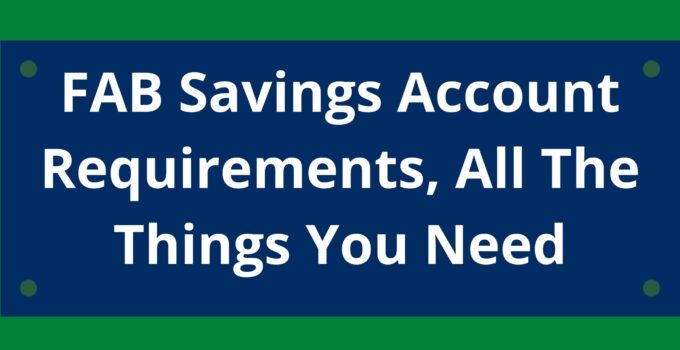 FAB Savings Account Requirements