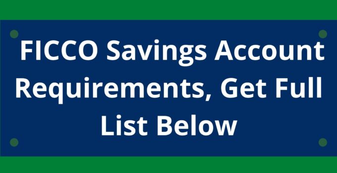 FICCO Savings Account Requirements