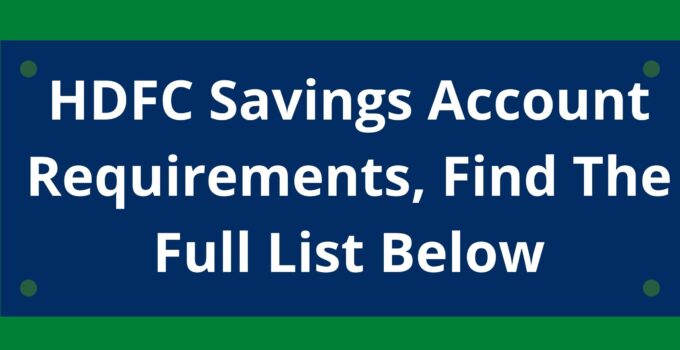 HDFC Savings Account Requirements