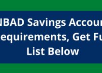 NBAD Savings Account Requirements, 2023, Get Full List Below