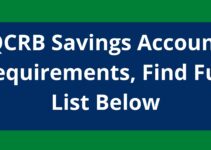 QCRB Savings Account Requirements, 2023, Find Full List Below