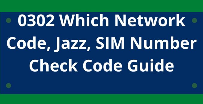 0302 Which Network Code