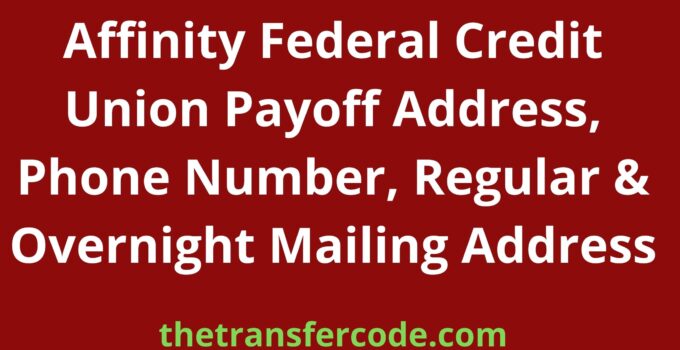 Affinity Federal Credit Union Payoff Address
