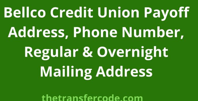 Bellco Credit Union Payoff Address