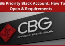 CBG Priority Black Account, Consolidated Bank Ghana Requirements