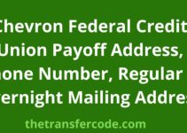 Chevron Federal Credit Union Payoff Address, 2023, Phone Number, Regular & Overnight Mailing Address