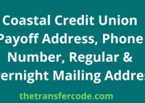 Coastal Credit Union Payoff Address, 2023, Phone Number, Regular & Overnight Mailing Address