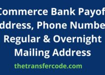 Commerce Bank Payoff Address, 2023, Phone Number, Regular & Overnight Mailing Address
