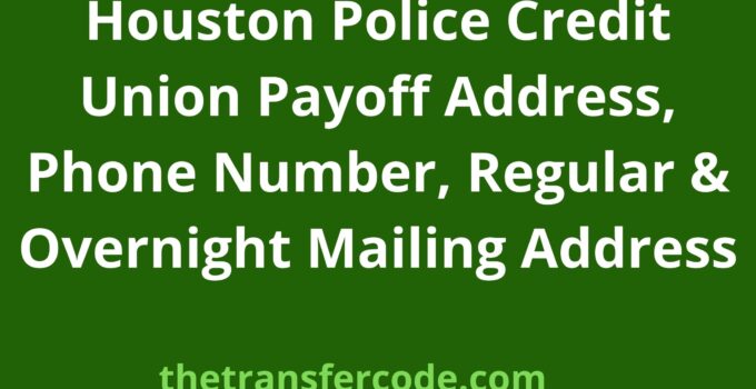 Houston Police Credit Union Payoff Address