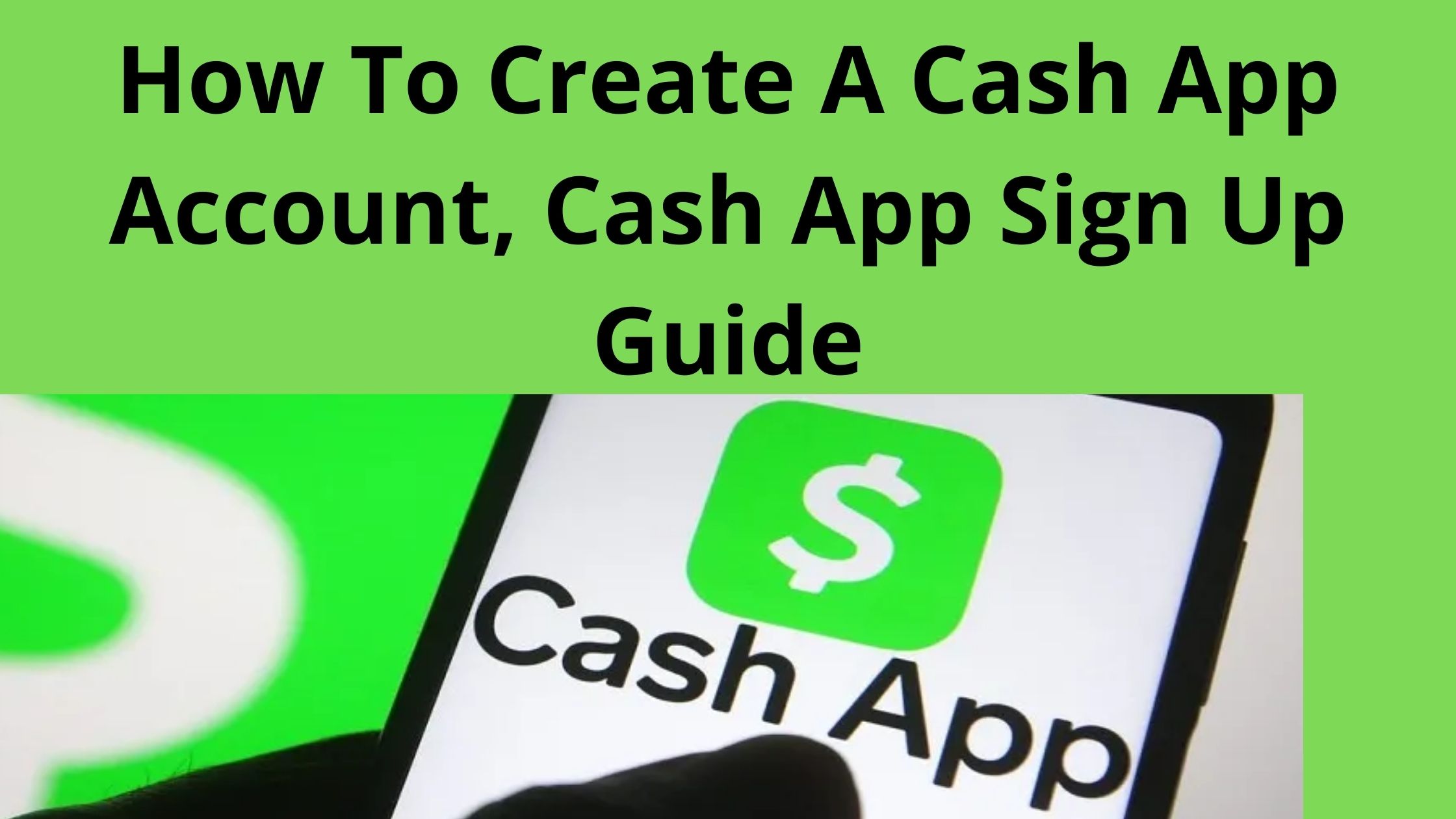 How Do I Create Cash App Account