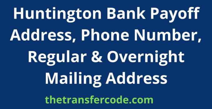 Huntington Bank Payoff Address