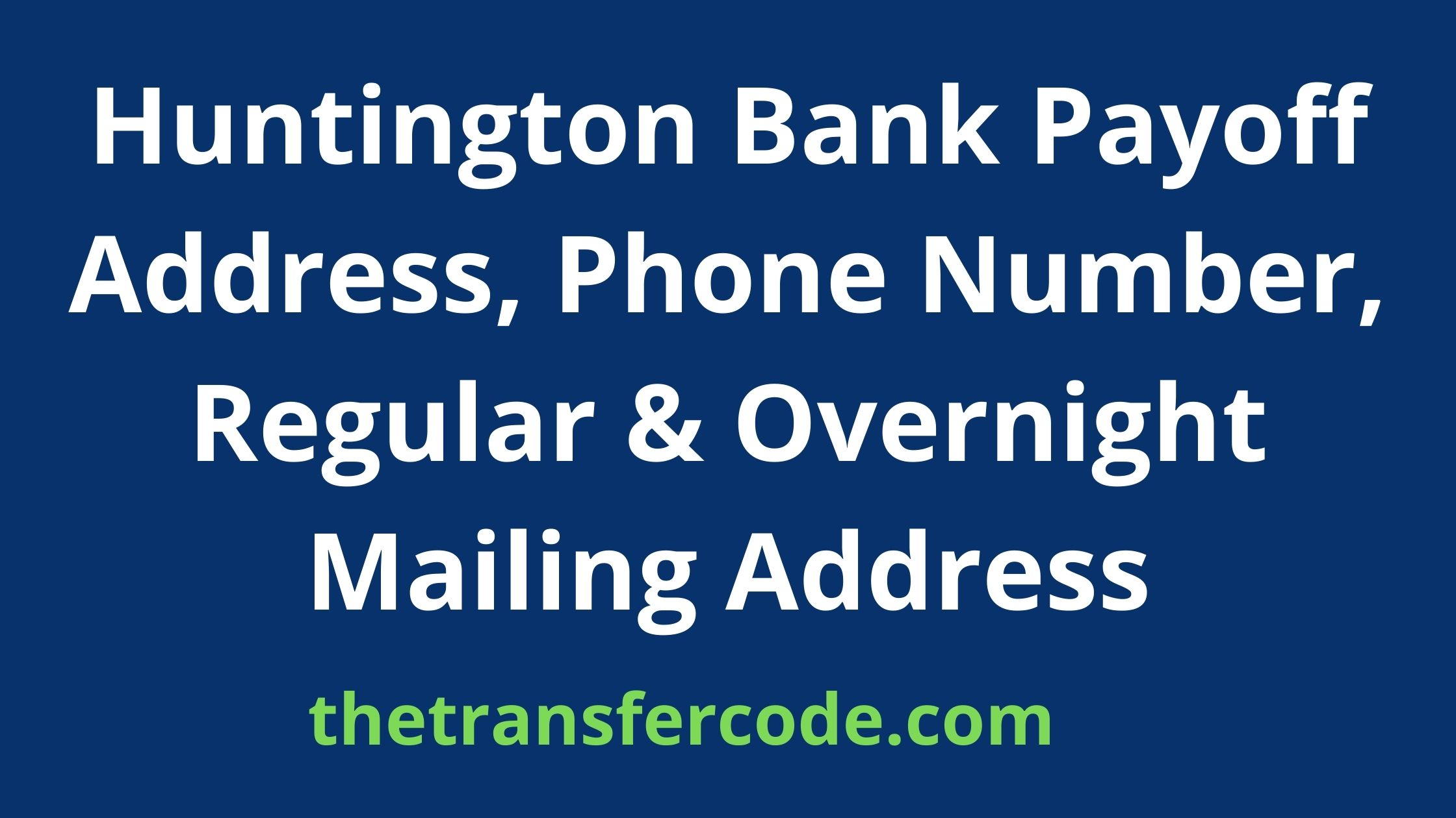 huntington bank customer service address