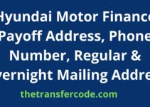 Hyundai Motor Finance Payoff Address, 2023, Phone Number, Regular & Overnight Mailing Address