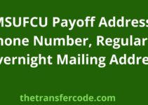 MSUFCU Payoff Address, 2023, Phone Number, Regular & Overnight Mailing Address