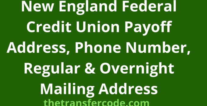 New England Federal Credit Union Payoff Address