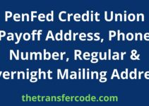 PenFed Credit Union Payoff Address, 2023, Phone Number, Regular & Overnight Mailing Address
