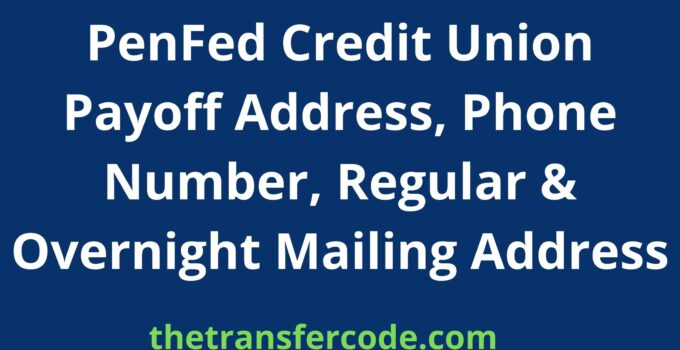 PenFed Credit Union Payoff Address