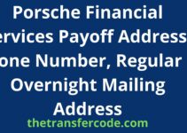 Porsche Financial Services Payoff Address, 2023, Phone Number, Regular & Overnight Mailing Address