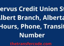 Servus Credit Union St. Albert Branch, Alberta, Hours, Phone, Transit Number