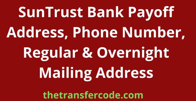 SunTrust Bank Payoff Address