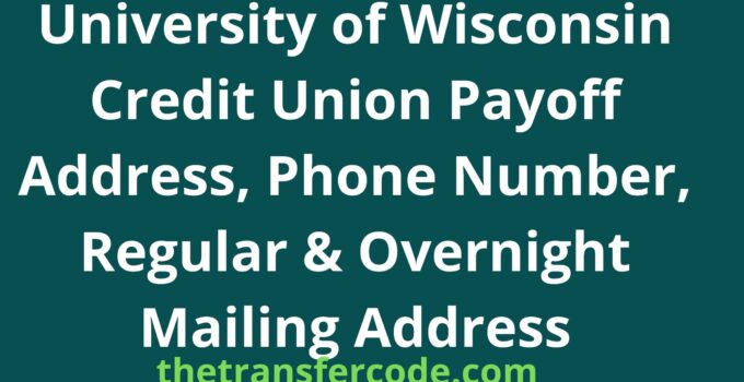 University of Wisconsin Credit Union Payoff Address
