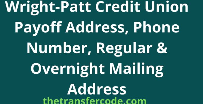 Wright-Patt Credit Union Payoff Address