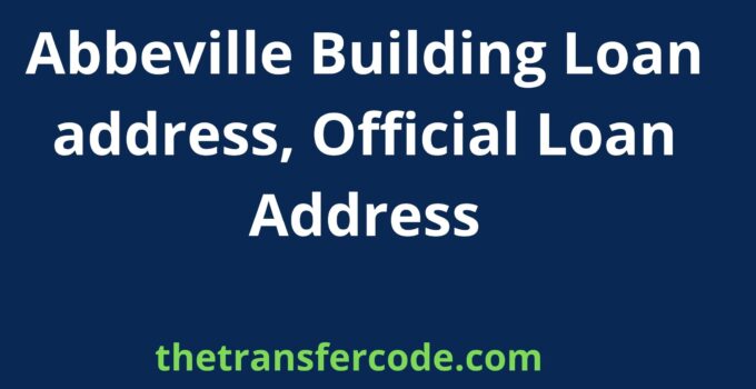 Abbeville Building Loan address
