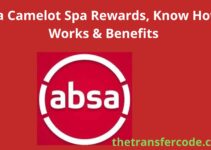 Absa Camelot Spa Rewards, Know How It Works & Benefits