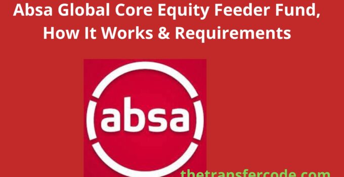 Absa Global Core Equity Feeder Fund