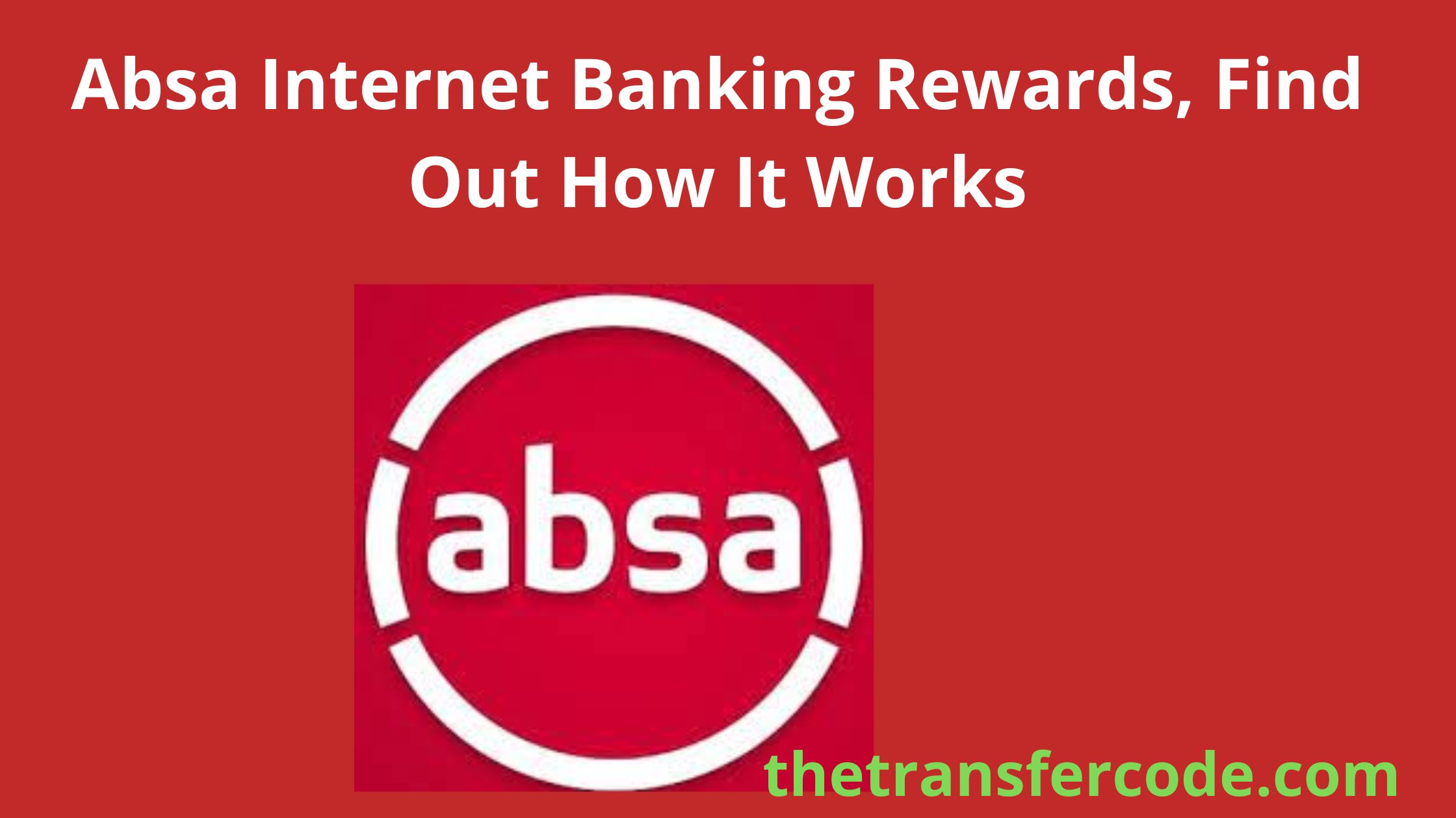 Absa Internet Banking Rewards Find Out How It Works