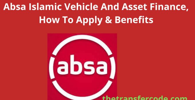 Absa Islamic Vehicle And Asset Finance