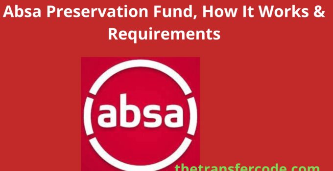 Absa Preservation Fund