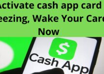 Activate cash app card freezing, Wake Your Card Now