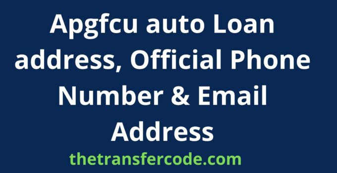 Apgfcu auto Loan address