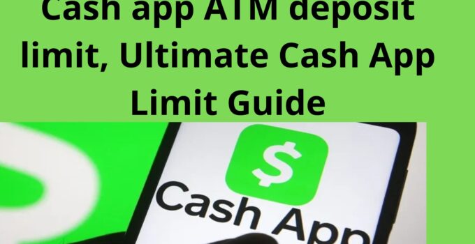 Cash app ATM deposit limit