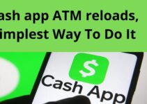 Cash app ATM reloads, Simplest Way To Do It